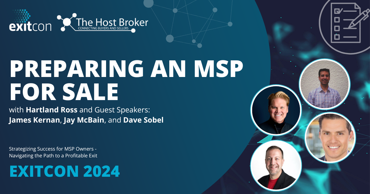 ExitCon 2024 2nd Session – Preparing an MSP for Sale