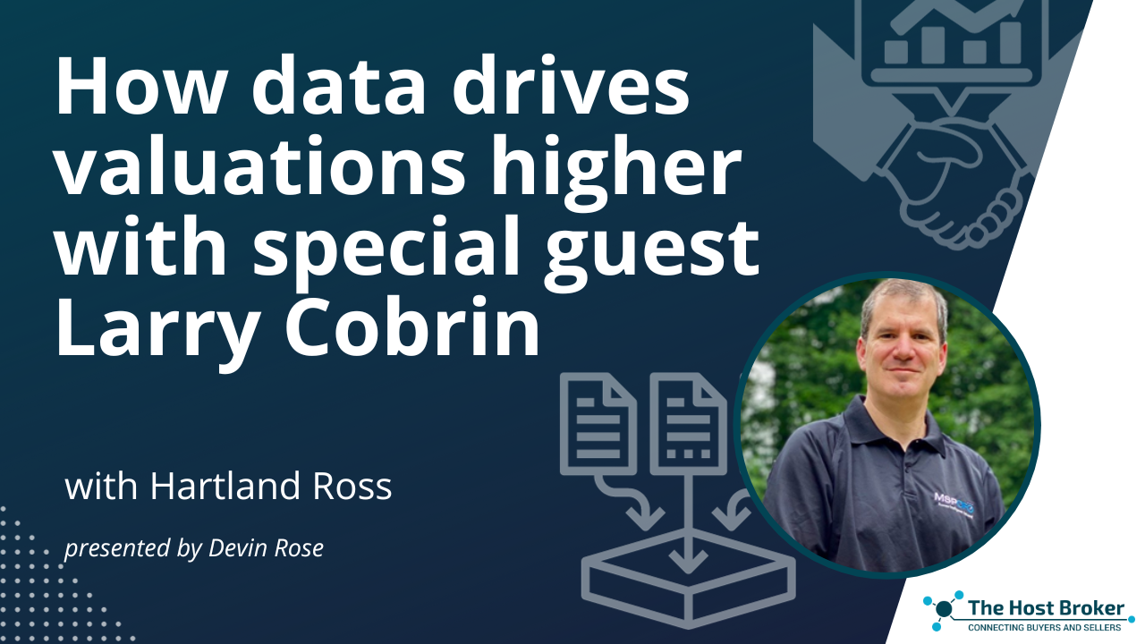 Webinar: How data drives valuations higher –  with special guest  Larry Cobrin