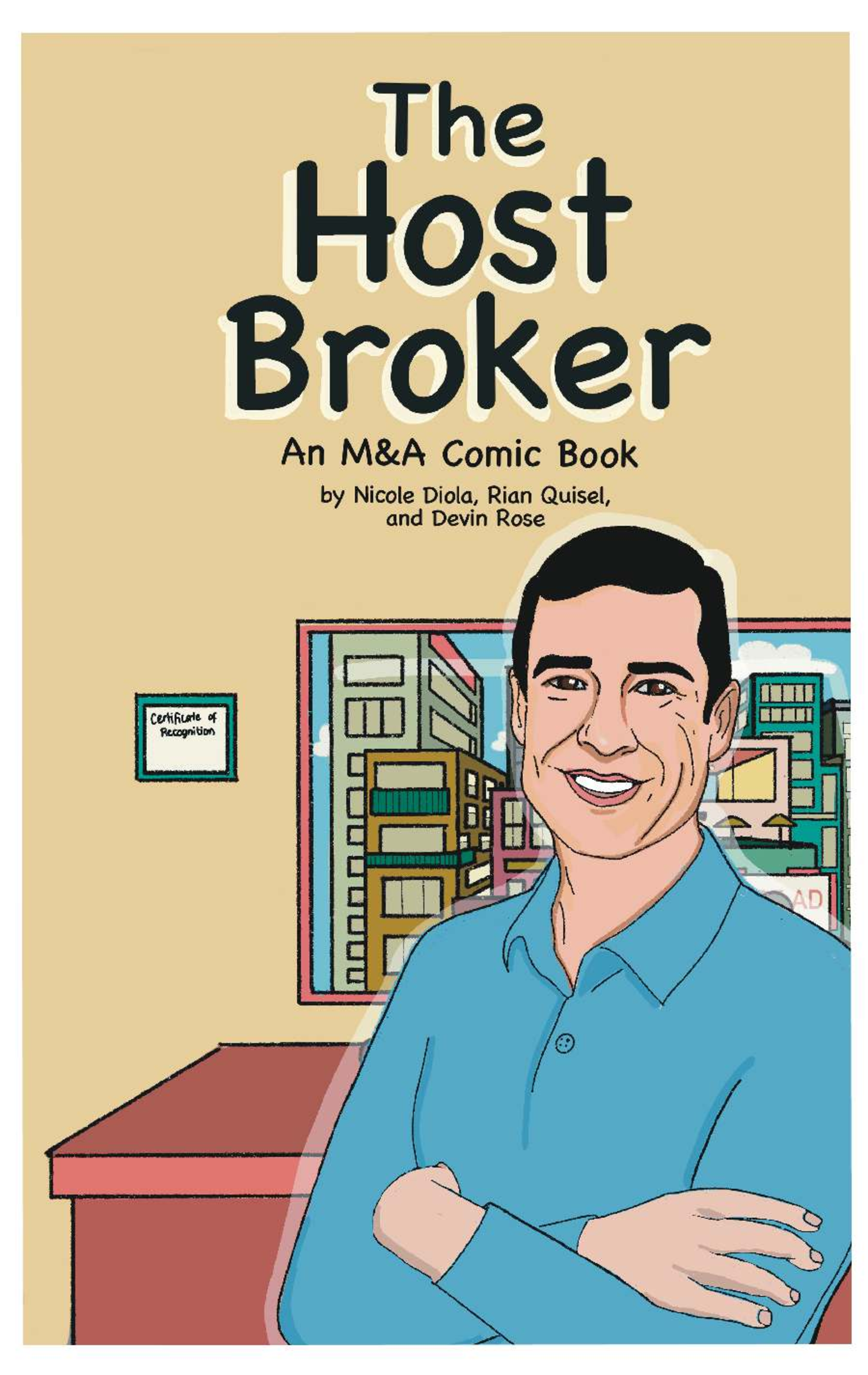 The Host Broker – an M&A Comic Book